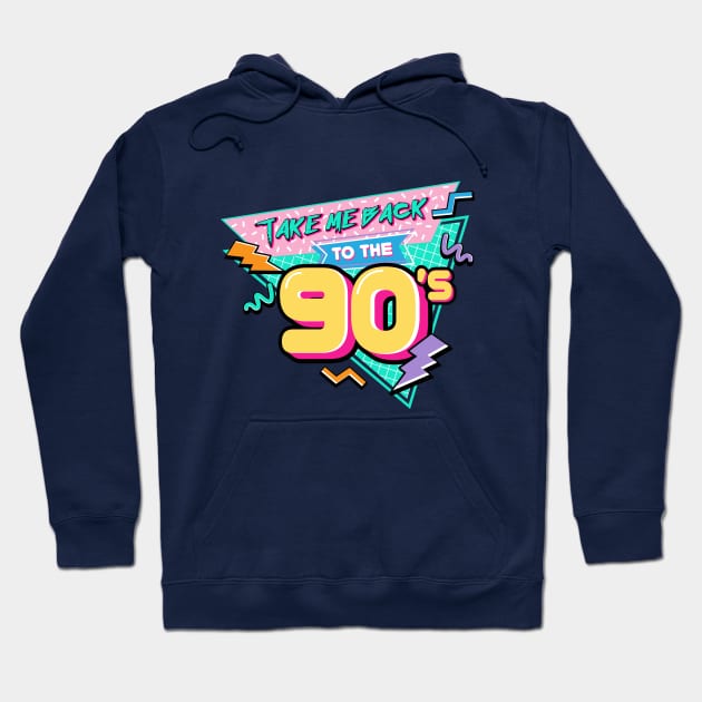 Take me back to The 90s Hoodie by andantino